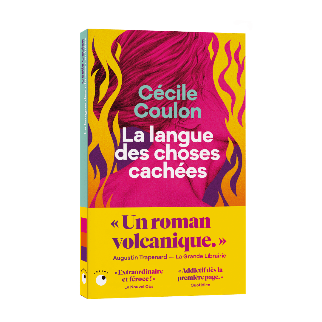 La langue des choses cachées - Cécile Coulon - Proche