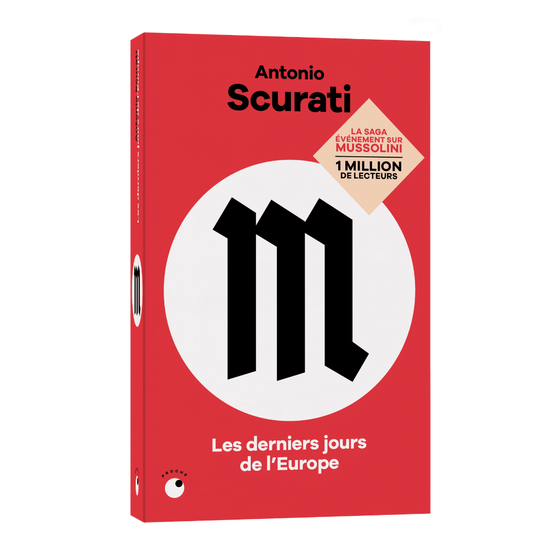 M, les derniers jours de l'Europe - Antonio Scurati - Proche